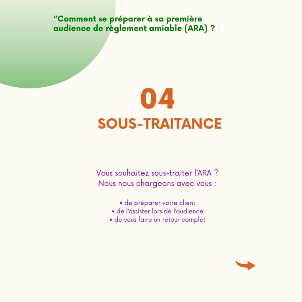 Sous-traitance d’une mission limitée à l’audience de règlement amiable